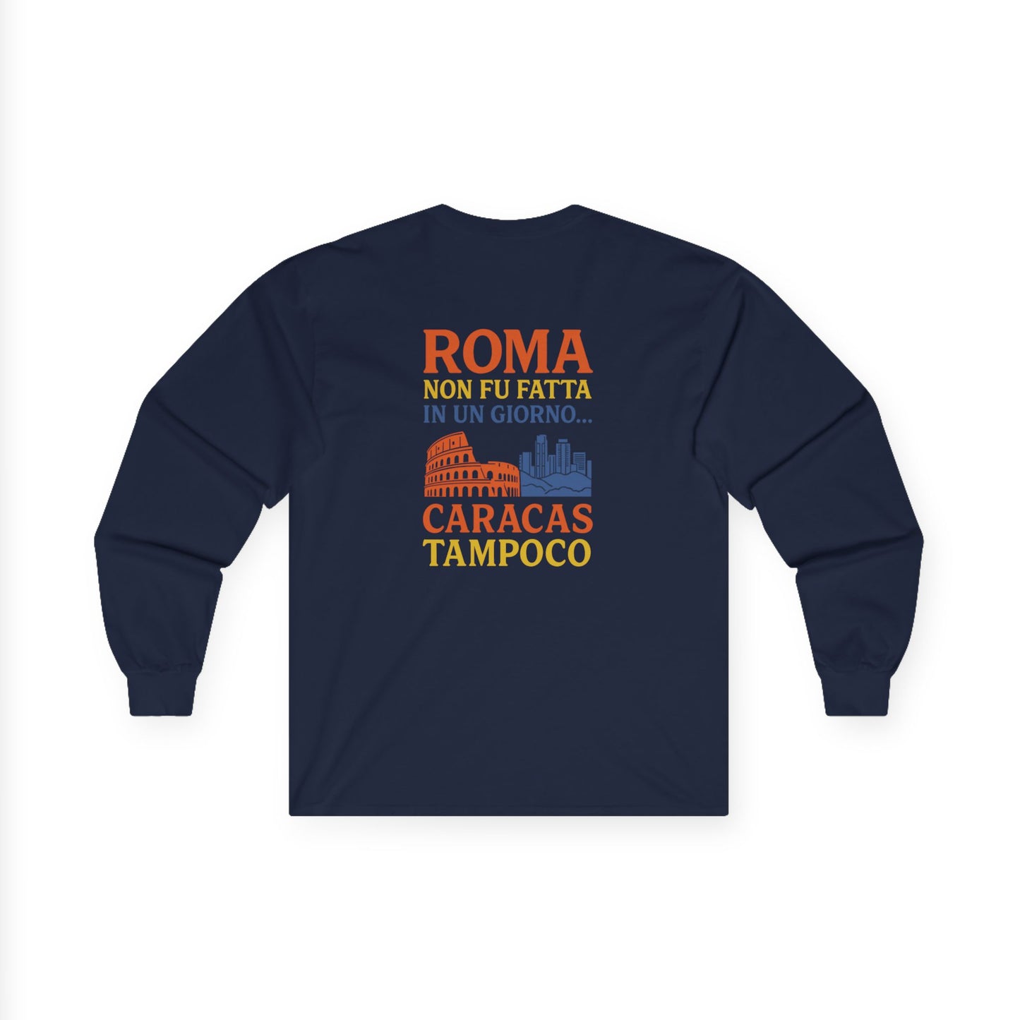 Roma-Inspired Long Sleeve Tee by Trucutu – Unisex Casual Wear, Vacation Apparel, Perfect Gift for Friends and Travel Lovers
