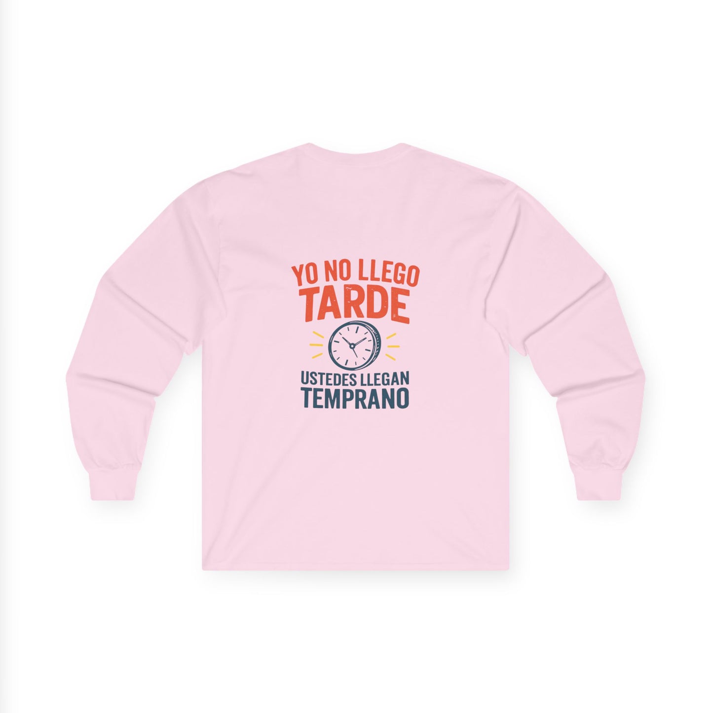 Bilingual Quote Long Sleeve Tee by Trucutu | Motivational Unisex Shirt, Spanish-English Inspirational Fashion, Casual Wear, Gift for Friends