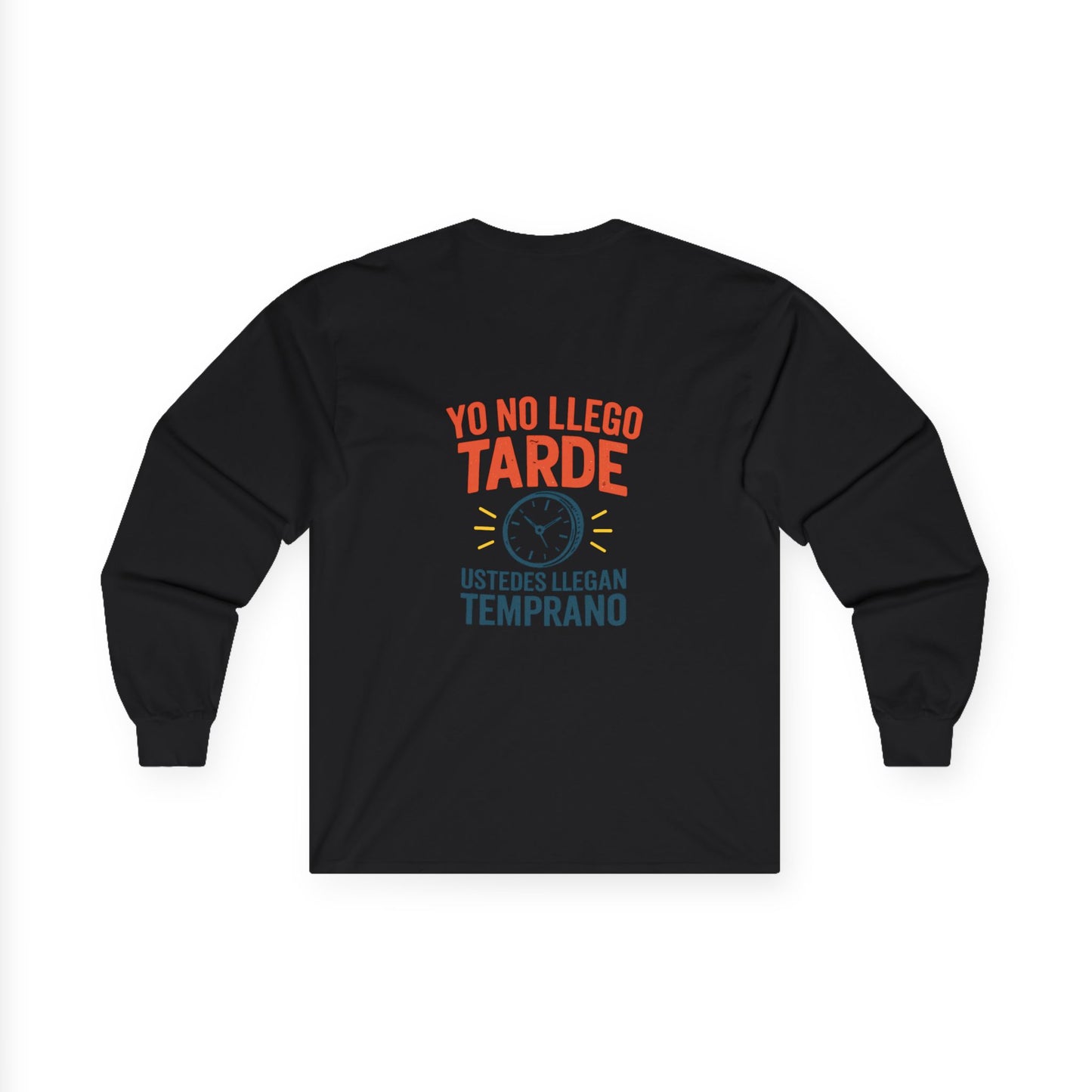 Bilingual Quote Long Sleeve Tee by Trucutu | Motivational Unisex Shirt, Spanish-English Inspirational Fashion, Casual Wear, Gift for Friends