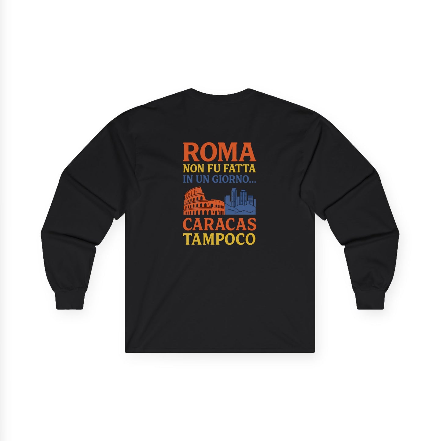 Roma-Inspired Long Sleeve Tee by Trucutu – Unisex Casual Wear, Vacation Apparel, Perfect Gift for Friends and Travel Lovers