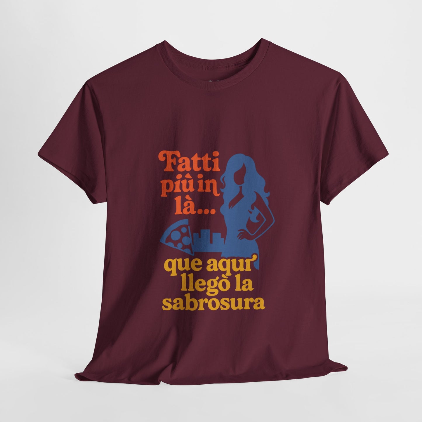 TRUCUTU “Fatti più in là” Unisex Heavy Cotton Tee – Casual Graphic T-Shirt | Hispanic Culture Shirt | Funny Sayings Gift for Her