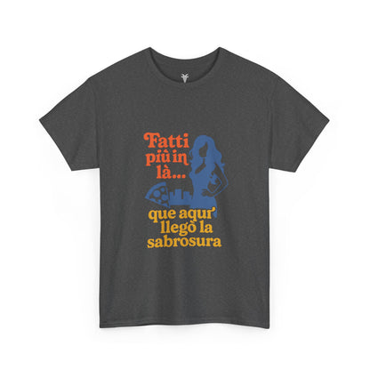 TRUCUTU “Fatti più in là” Unisex Heavy Cotton Tee – Casual Graphic T-Shirt | Hispanic Culture Shirt | Funny Sayings Gift for Her
