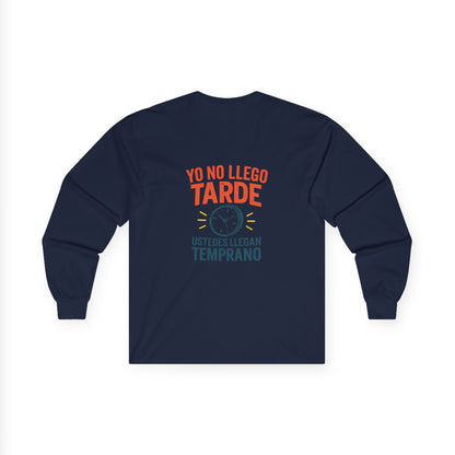 Bilingual Quote Long Sleeve Tee by Trucutu | Motivational Unisex Shirt, Spanish-English Inspirational Fashion, Casual Wear, Gift for Friends