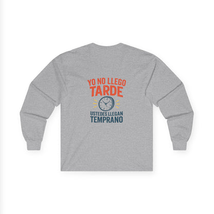 Bilingual Quote Long Sleeve Tee by Trucutu | Motivational Unisex Shirt, Spanish-English Inspirational Fashion, Casual Wear, Gift for Friends