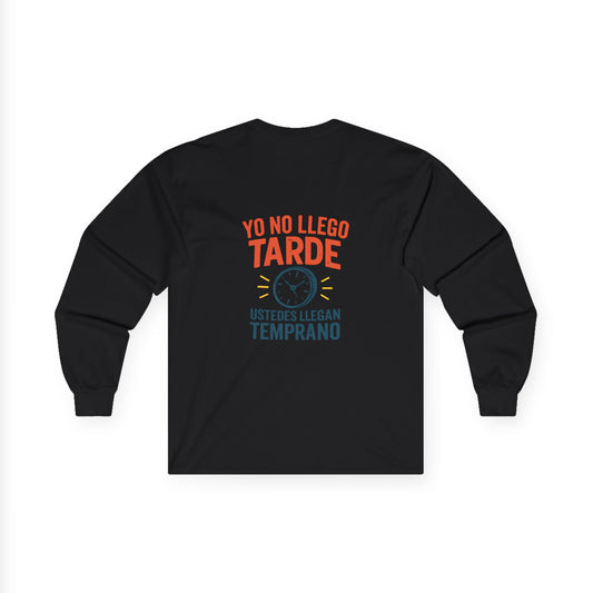 Bilingual Quote Long Sleeve Tee by Trucutu | Motivational Unisex Shirt, Spanish-English Inspirational Fashion, Casual Wear, Gift for Friends