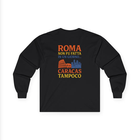 Roma-Inspired Long Sleeve Tee by Trucutu – Unisex Casual Wear, Vacation Apparel, Perfect Gift for Friends and Travel Lovers