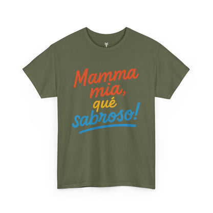 TRUCUTU “Mamma Mia, Qué Sabroso!” Unisex Tee – Funny Foodie Shirt | Casual Wear | Summer Vibes | Gift for Food Lovers | Conversation Starter