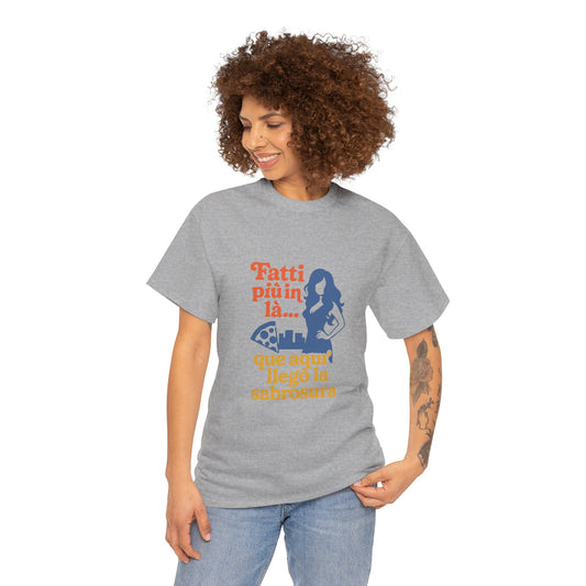 TRUCUTU “Fatti più in là” Unisex Heavy Cotton Tee – Casual Graphic T-Shirt | Hispanic Culture Shirt | Funny Sayings Gift for Her