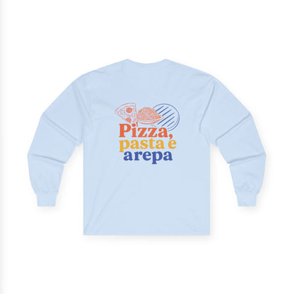 Pizza, Pasta e Arepa Unisex Long Sleeve Tee by Trucutu | Foodie Graphic Shirt, Casual Wear, Trendy Apparel, Everyday Comfort Gift
