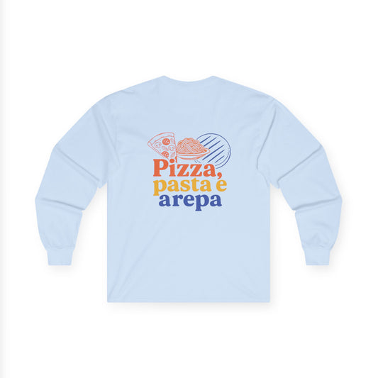 Pizza, Pasta e Arepa Unisex Long Sleeve Tee by Trucutu | Foodie Graphic Shirt, Casual Wear, Trendy Apparel, Everyday Comfort Gift