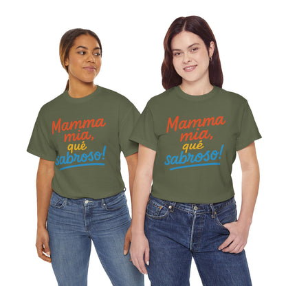 TRUCUTU “Mamma Mia, Qué Sabroso!” Unisex Tee – Funny Foodie Shirt | Casual Wear | Summer Vibes | Gift for Food Lovers | Conversation Starter