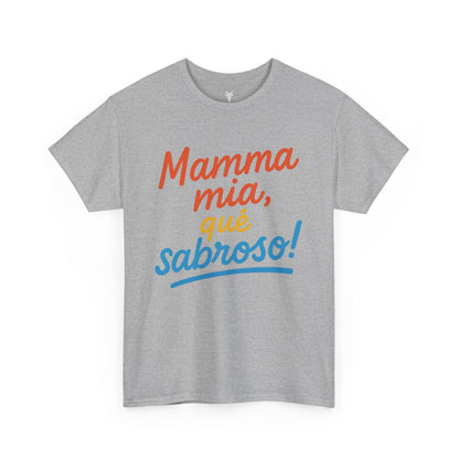 TRUCUTU “Mamma Mia, Qué Sabroso!” Unisex Tee – Funny Foodie Shirt | Casual Wear | Summer Vibes | Gift for Food Lovers | Conversation Starter