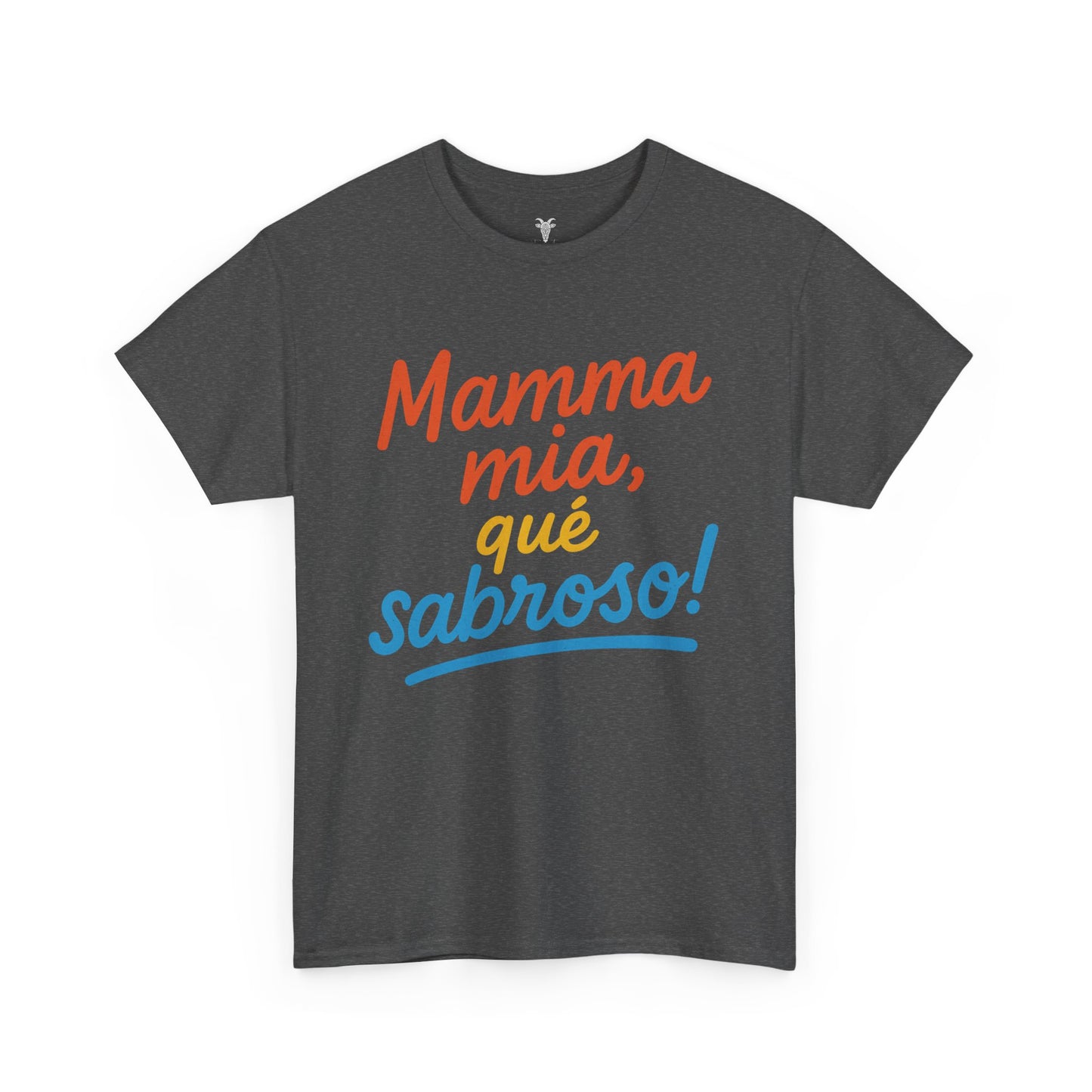 TRUCUTU “Mamma Mia, Qué Sabroso!” Unisex Tee – Funny Foodie Shirt | Casual Wear | Summer Vibes | Gift for Food Lovers | Conversation Starter
