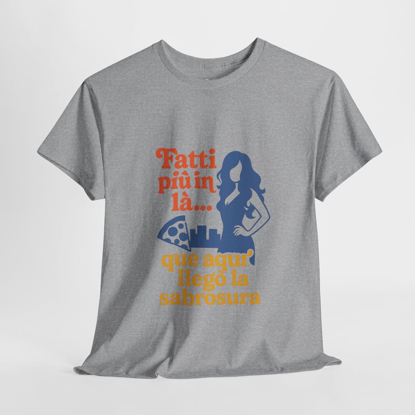 TRUCUTU “Fatti più in là” Unisex Heavy Cotton Tee – Casual Graphic T-Shirt | Hispanic Culture Shirt | Funny Sayings Gift for Her